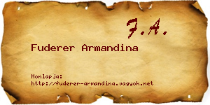 Fuderer Armandina névjegykártya